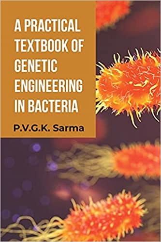 Cover of A Practical Textbook of Genetic Engineering in Bacteria