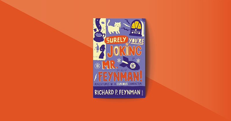 Cover of Surely You Are Joking, Mr. Feynman by Richard Feynman